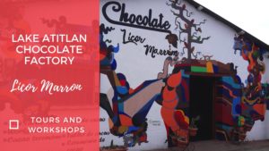 Lake Atitlan Chocolate Factory Tours