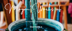 Mayan Works Handmade Art
