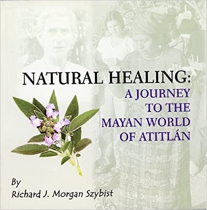 Mayan Culture Natural Medicines